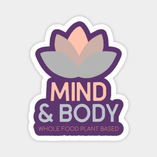 Mind And Body Magnet