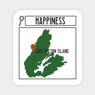 SEARCH FOR HAPPINESS IN CAPE BRETON Magnet