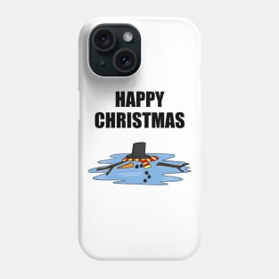 Happy Christmas 2020 Melted Snowman Funny Phone Case