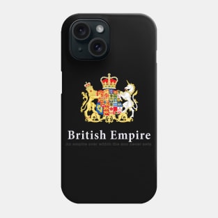 British empire Phone Case