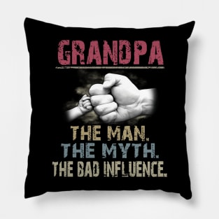 Grandpa The Man The Myth The Bad Pillow