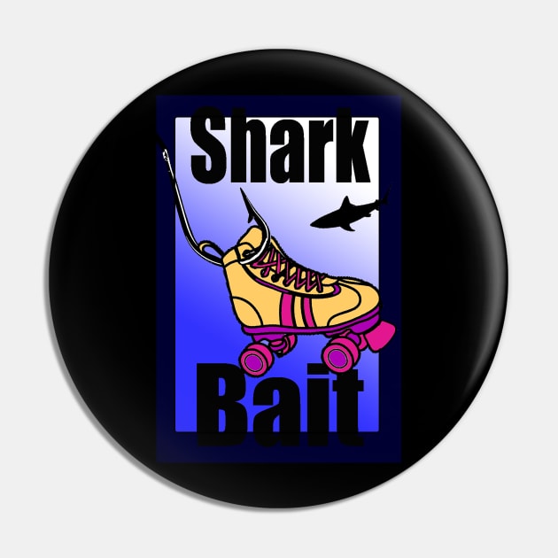 Shark Bait Pin by Brandy Devoid special edition collecion