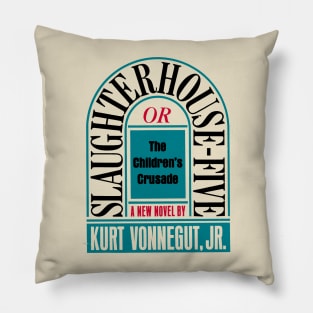 Slaughterhouse Five - First Edition Pillow