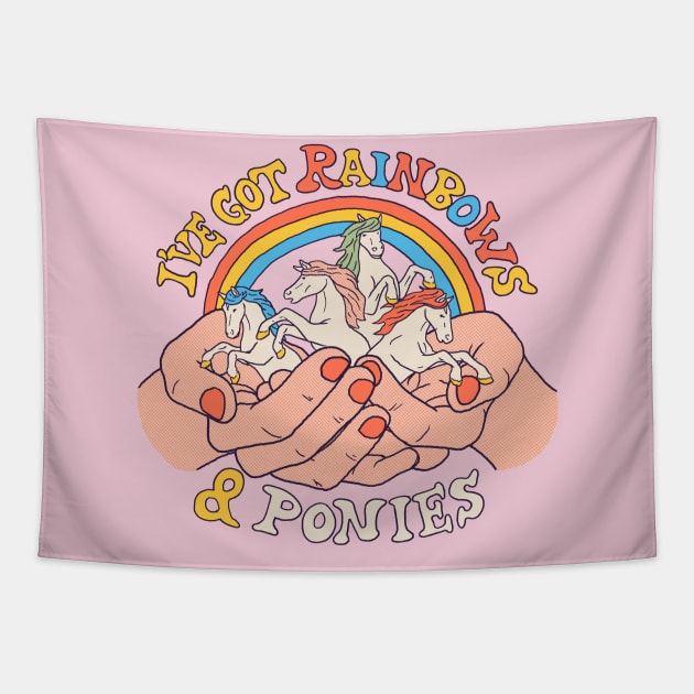 I've Got Rainbows And Ponies Tapestry by Hillary White Rabbit