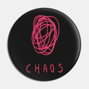 C H A O S Pin