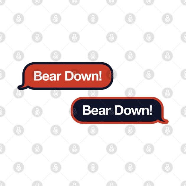 Bear Down Text Message by Rad Love