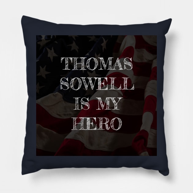 Thomas Sowell is my hero Pillow by Notorious Steampunk