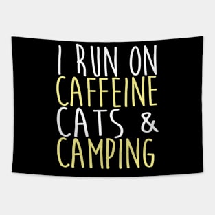 I Run On Caffeine Cats & Camping - Cat & Coffee Lover Tapestry