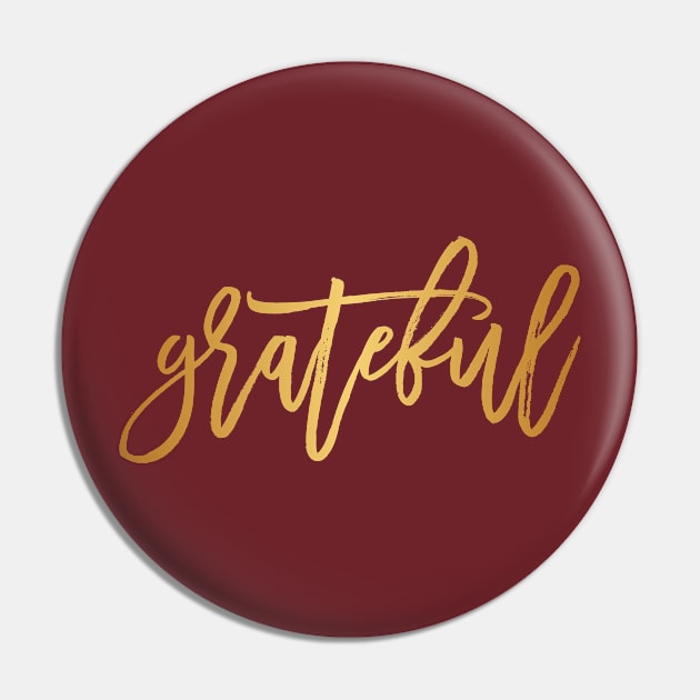 Grateful Pin by creativecurly