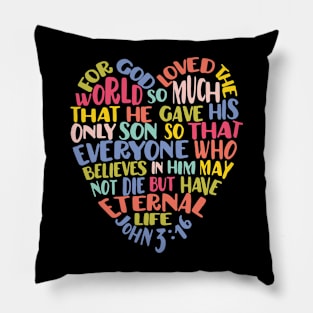 John 3:16 For God So Loved Pillow