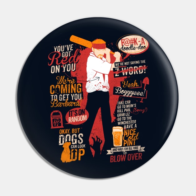 Shaun Of The Dead Quotes Pin by TomTrager