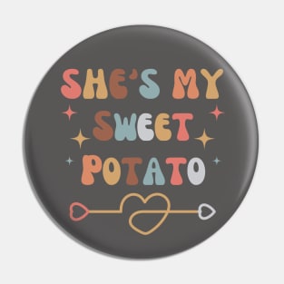 Thanksgiving Couples Matching Party - She's my sweet potato Pin