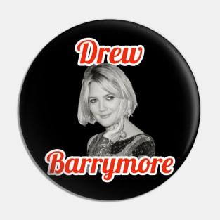 Drew Barrymore Pin