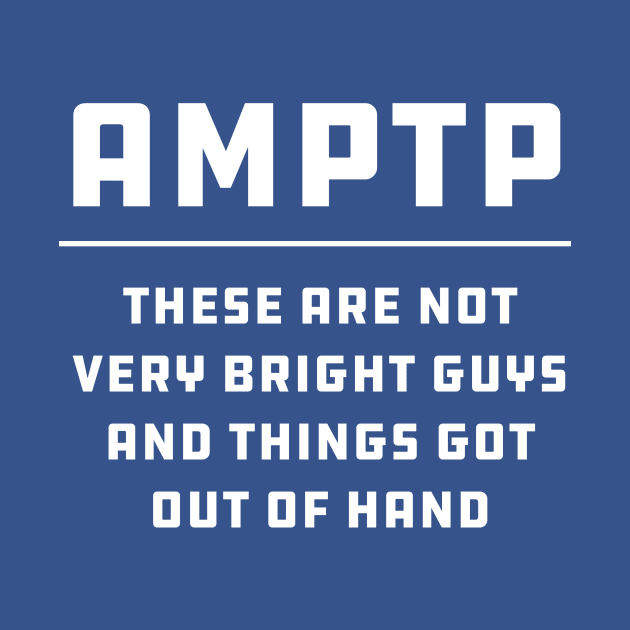 AMPTP Are Morons by CentralHardware