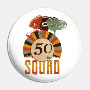 50th anniversary music squad, birthday gift vintage Pin