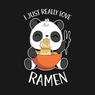 I Just Really Love Ramen T-Shirt