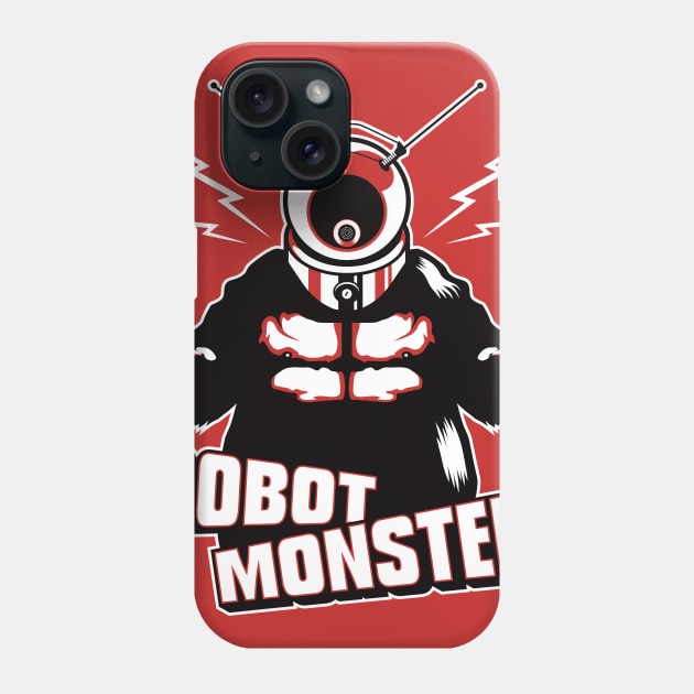 Robot Monster Phone Case by OutdoorMayhem