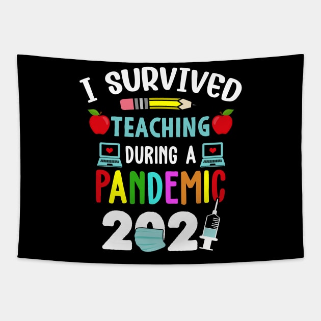 virtual learning I survived teaching during a pandemic 2021 teacher appreciation gift Tapestry by Moe99