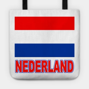 The Pride of Nederland - Dutch Flag Design and Language Tote