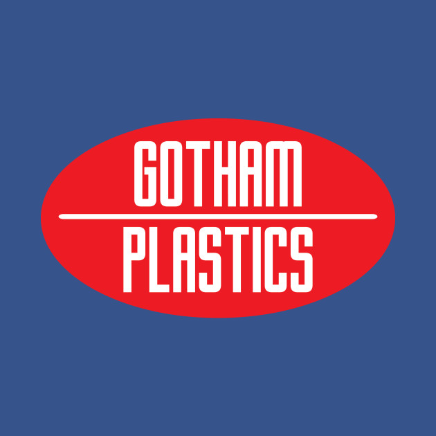 Disover Gotham Plastics - Gotham City - T-Shirt