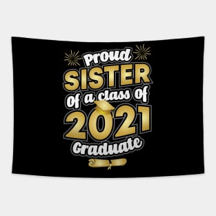 Proud Sister of a 2021 Graduate Graduation Tapestry