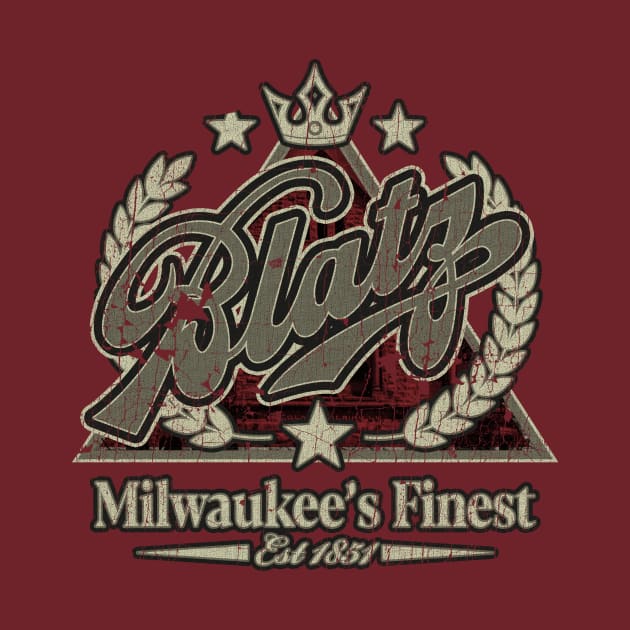 VINTAGE - BLATZ MILWAUKEES FINES PREMIUM BEER by maskangkung