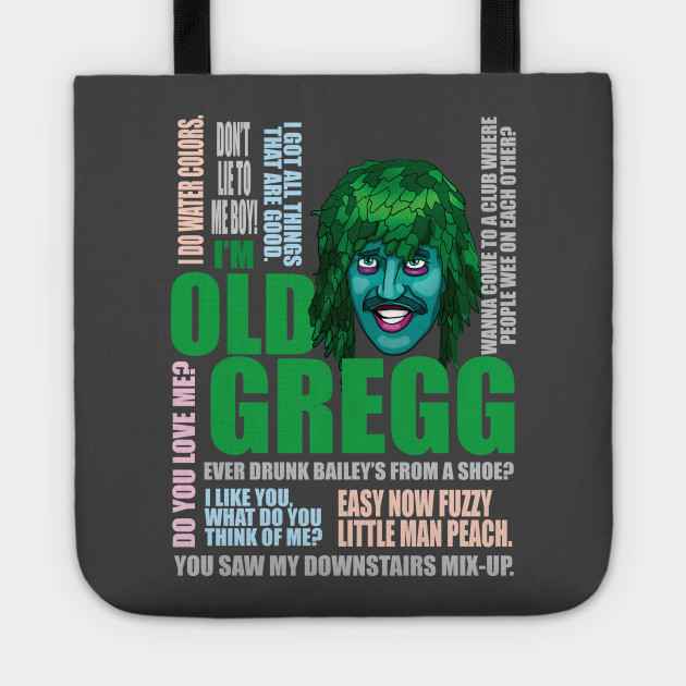 I M Old Gregg Old Gregg Tote Teepublic
