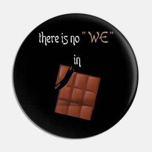 Chocolate Lover - T-Shirt V3 Pin