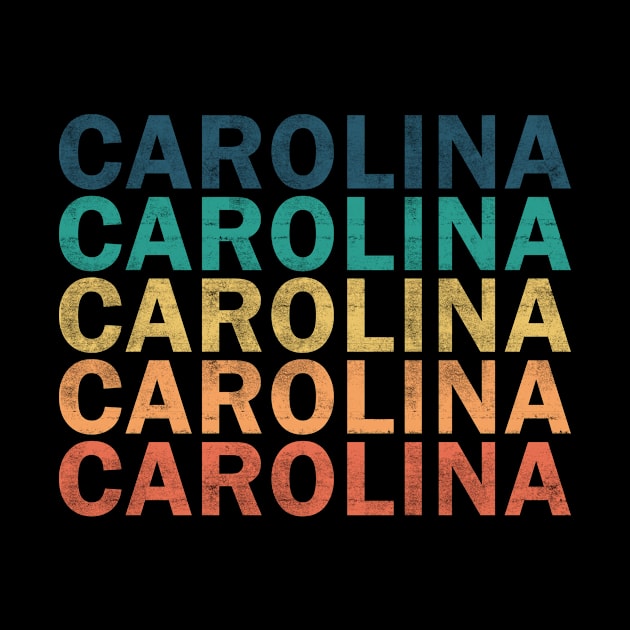 Carolina Name T Shirt - Carolina Vintage Retro Name Gift Item Tee by henrietacharthadfield