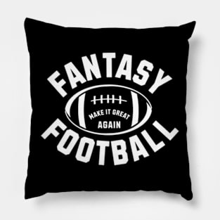 Make Fantasy Football Great Again 2023 Pillow