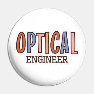 Optical Engineer, Optic Engineering Gradaution Pin