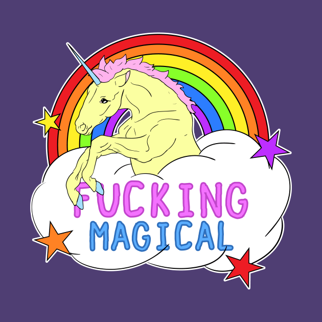 Fucking Magical by RadicalLizard