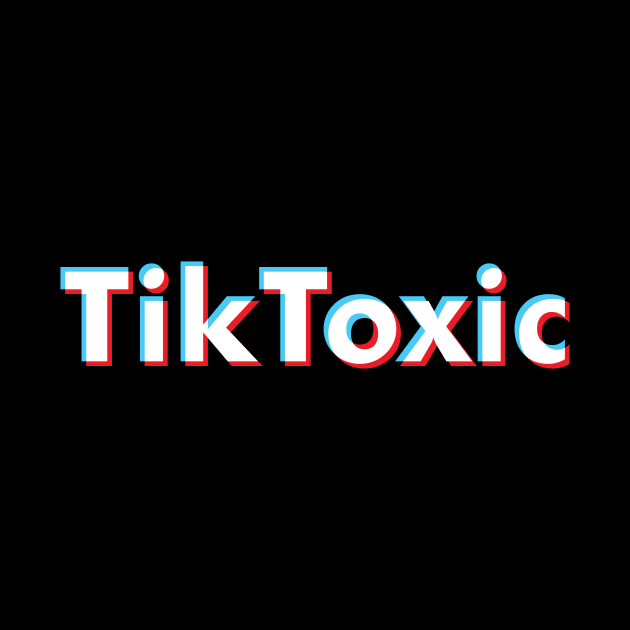 Tik Toxic by BishopCras