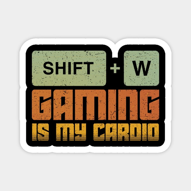 Gaming Is My Cardio Magnet by kg07_shirts