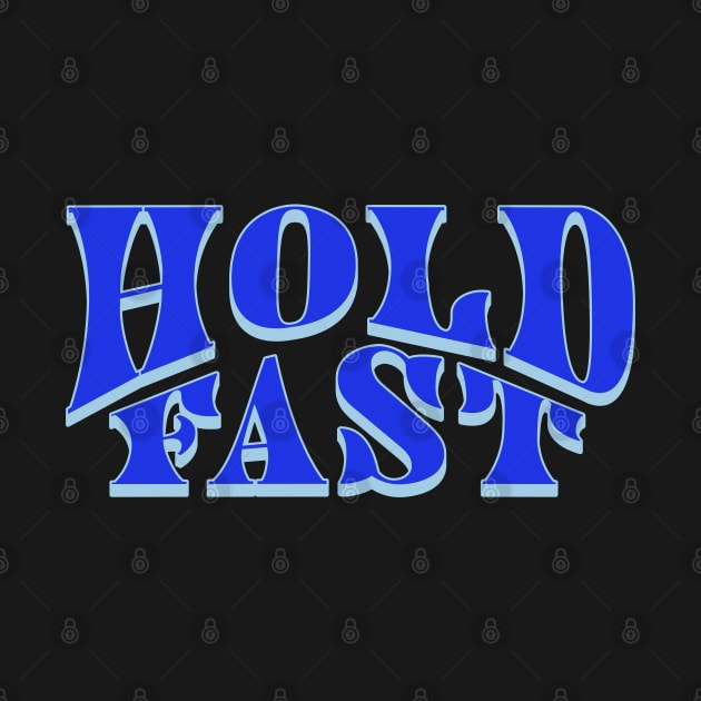 Hold Fast T-Shirt by Newfoundland.com