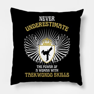Taekwondo Meme | Never Underestimate A Woman With Taekwondo Skills Pillow
