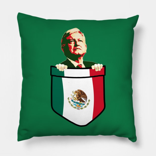 AMLO President of Mexico Chest Pocket Pillow by Nerd_art