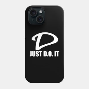 Just D.O It (Black) Phone Case