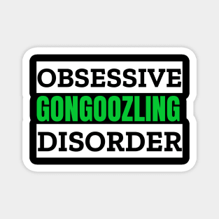 Obsessive Gongoozling Disorder Gongoozling Lover Magnet
