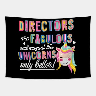 Directors are like Unicorns Gift Idea Tapestry