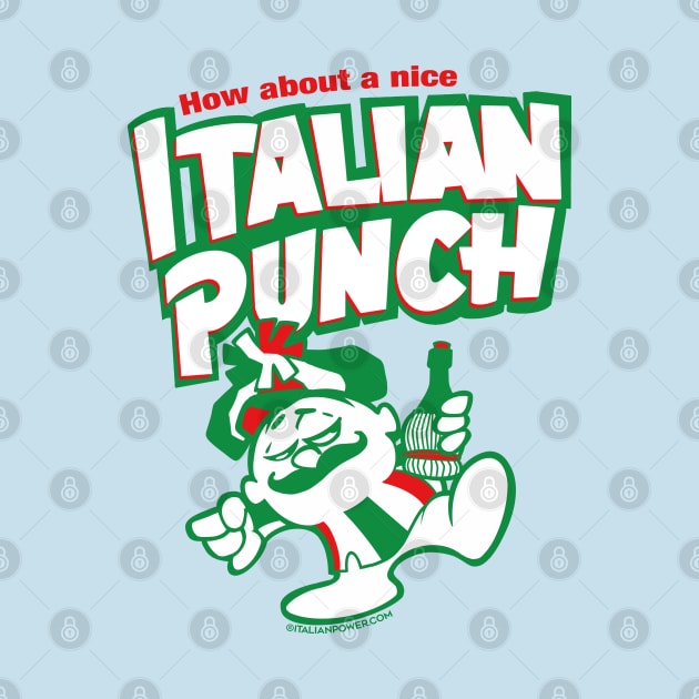 Italian Punch! by ItalianPowerStore