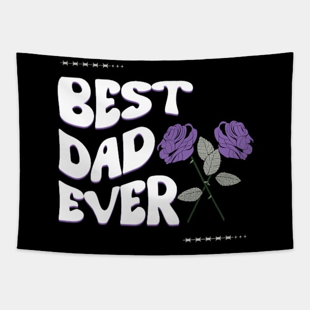 Best dad ever Tapestry by Aesthetic art designs 