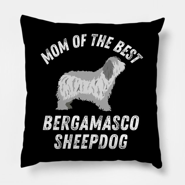 Mom of the best Bergamasco Sheepdog Life is better with my dogs Dogs I love all the dogs Pillow by BoogieCreates