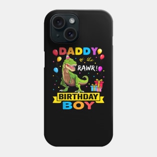 Daddy Dinosaur Funny Cute Birthday Boy Family Apparel Phone Case