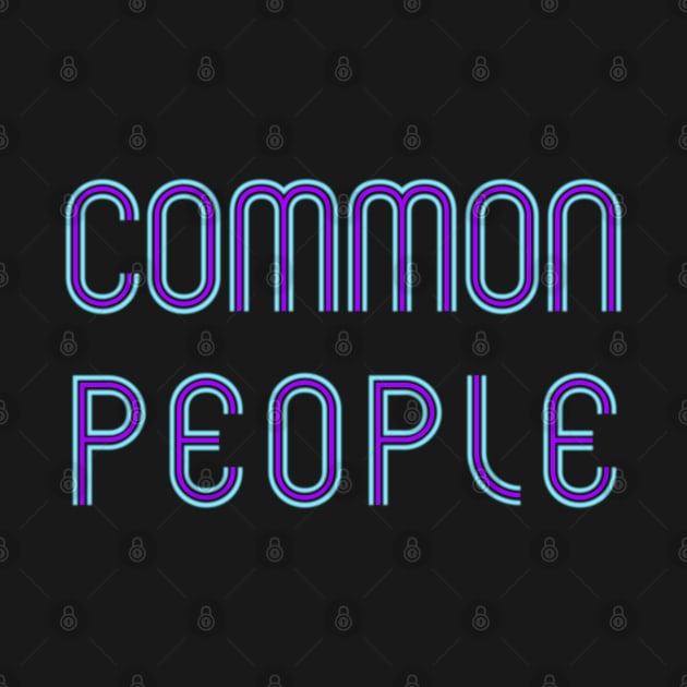 COMMON PEOPLE by KIMIDIGI