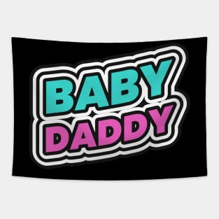 Baby Daddy Lol Funny Tapestry
