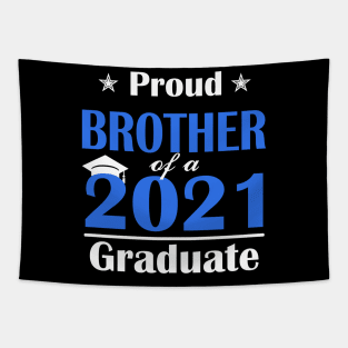 Proud Brother of a 2021 Senior Graduation 2021 Gift Tapestry