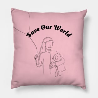 save our world Pillow