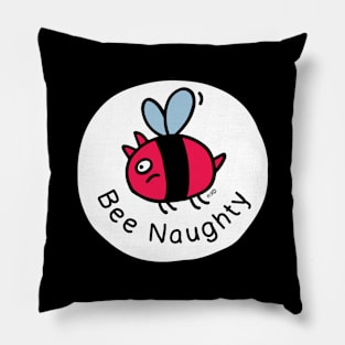 Bee Naughty Pillow