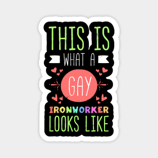 This Is What A Gay Ironworker Looks Like Lgbt Pride Magnet